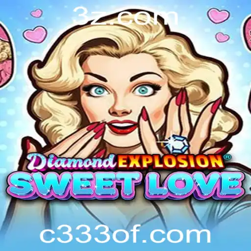 Explorando o Fascinante Mundo de DiamondExplosionSweetLove: Um Guia Completo