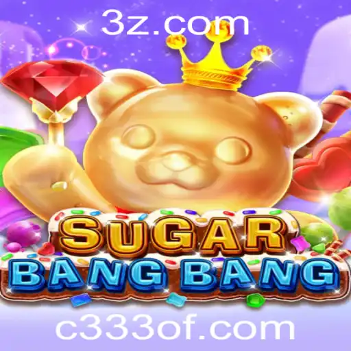 Descubra o Fascinante Mundo de SUGARBANGBANG: Aventura e Estratégia com C333